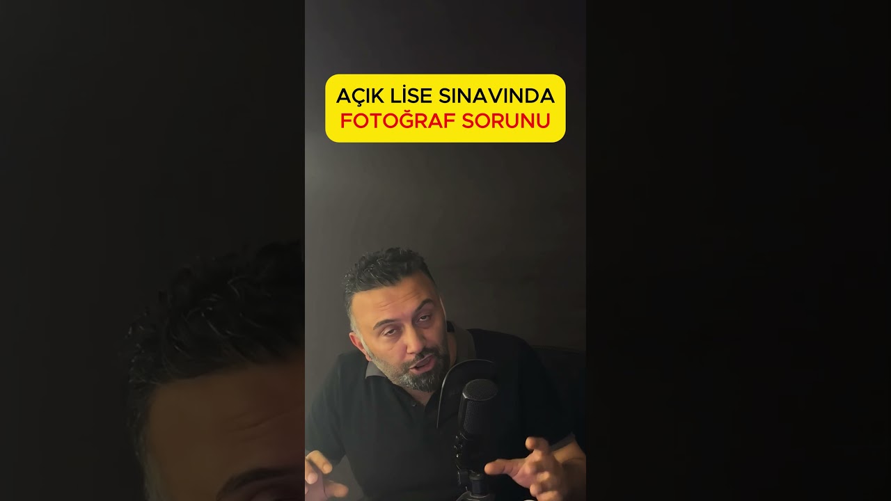 Açık Lise Sınav Giriş Belgesinde Fotoğraf Uyarısı