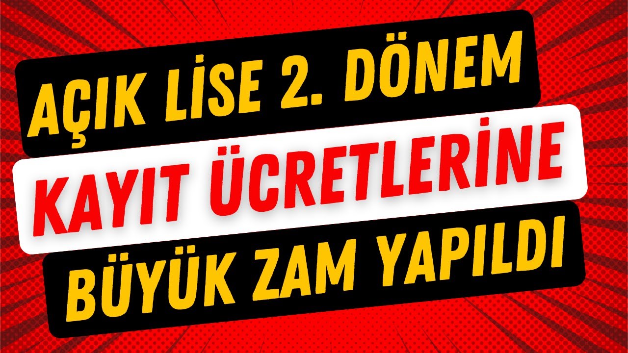 Açık Lise 2. Dönem Kayıtları Başladı: Ücret 400 TL Oldu