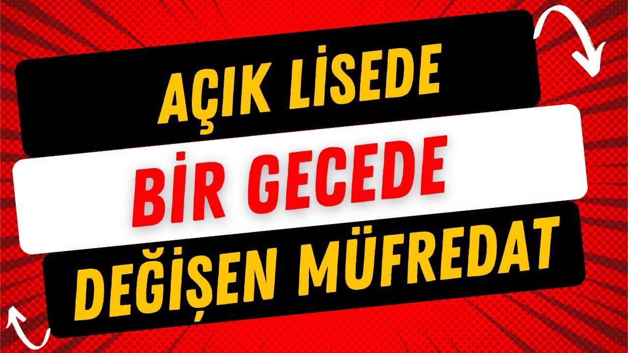 Açık Lise Müfredat Değişikliği: Öğrencileri Ne Bekliyor?